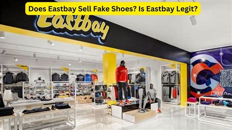 does eastbay have fake shoes|east bay foot locker.